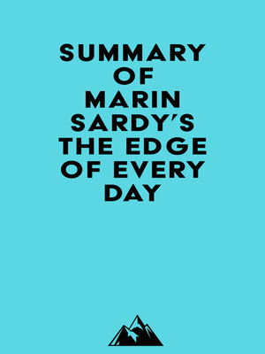 cover image of Summary of Marin Sardy's the Edge of Every Day